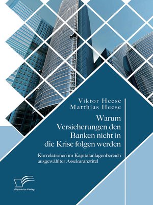 cover image of Warum Versicherungen den Banken nicht in die Krise folgen werden